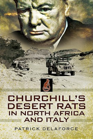 Churchill's Desert Rats in North Africa and Italy