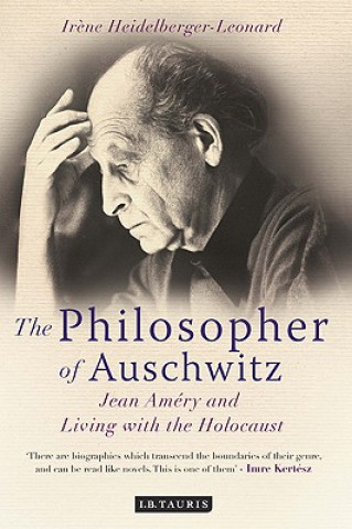 Philosopher of Auschwitz