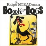 Ralph Steadman Book of Dogs