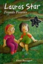 Laura's Star Friends Forever