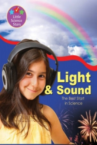 Light and Sound