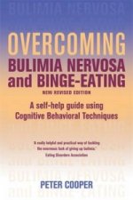 Overcoming Bulimia Nervosa and Binge Eating 3rd Edition