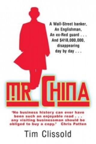 Mr. China (Tim Clissold)(Brožovaná)