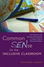 Common SENse for the Inclusive Classroom