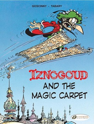 Iznogoud 6 - Iznogoud and the Magic Carpet