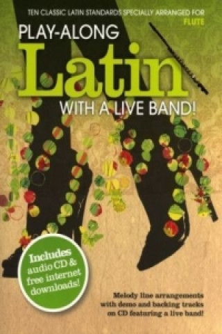 Play-Along Latin With A Live Band Flute