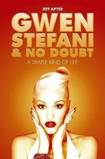 Gwen Stefani and No Doubt