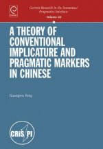 Theory of Conventional Implicature and Pragmatic Markers in