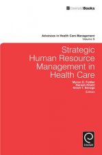 Strategic Human Resource Management in Health Care