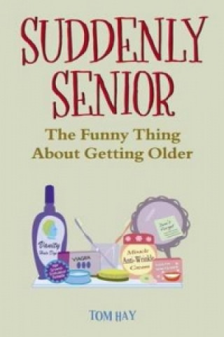 Suddenly Senior