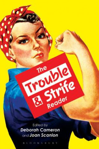 Trouble and Strife Reader