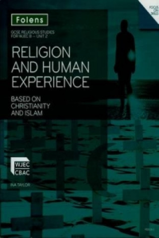 GCSE Religious Studies: Religion and Human Experience Based