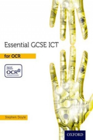 Essential ICT GCSE: Student's Book for OCR