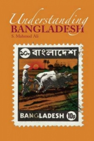 Understanding Bangladesh