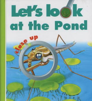 Let's Look at the Pond