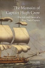 Memoirs of Captain Hugh Crow