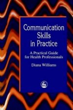 Communication Skills in Practice