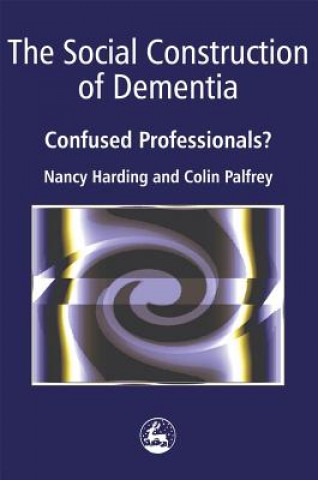 Social Construction of Dementia