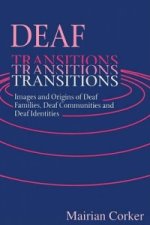 Deaf Transitions