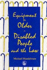 Equipment for Older or Disabled People and the Law