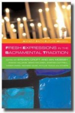 Fresh Expressions in the Sacramental Tradition