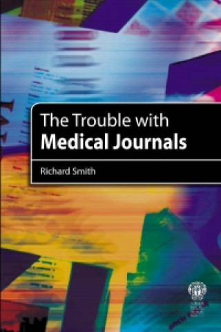 Trouble with Medical Journals