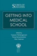 Secrets of Success: Getting into Medical School