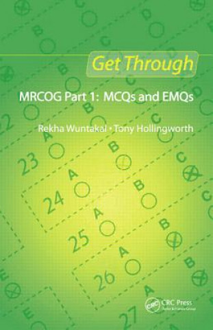 Get Through MRCOG Part 1: MCQs and EMQs