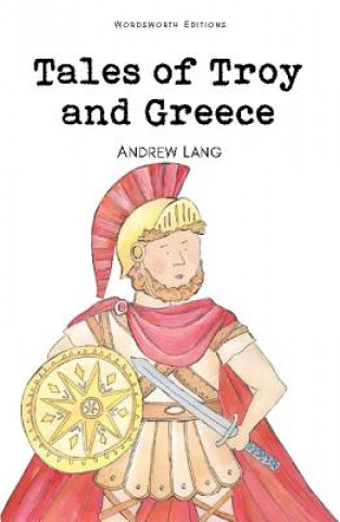 Tales of Troy and Greece