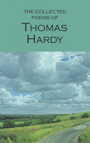 Collected Poems of Thomas Hardy