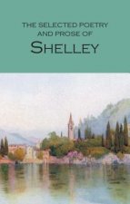 Selected Poetry & Prose of Shelley