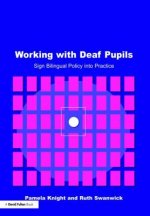 Working with Deaf Children