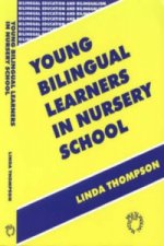 Young Bilingual Learners in Nursery Schools