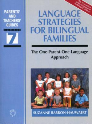 Language Strategies for Bilingual Families