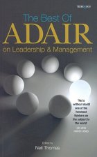 Best of Adair on Leadership and Management