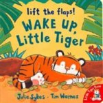 Wake Up, Little Tiger