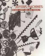 Joyous Machines