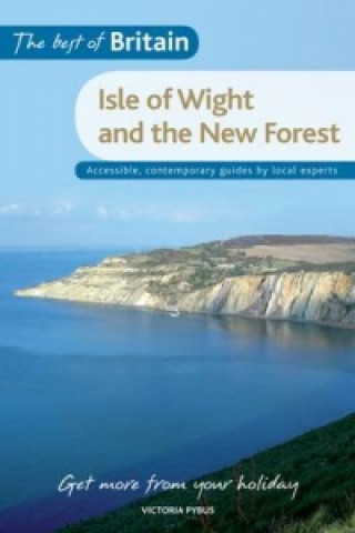 Best of Britain: The Isle of Wight & The New Forest
