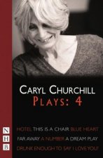 Churchill Plays: Four