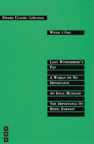 Wilde: Four Plays