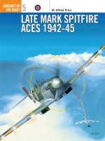 Late Mark Spitfire Aces 1942-45