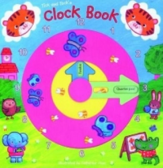 Tick and Tock's Clock Book