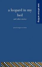 Leopard in My Bed and Other Stories
