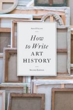 How to Write Art History, 2e