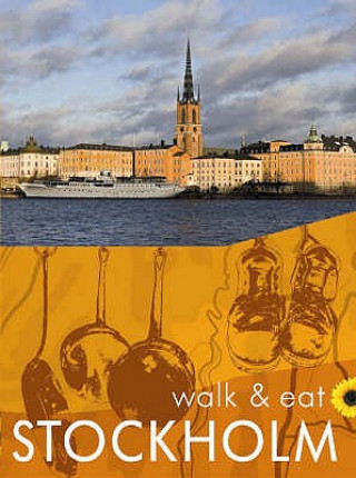 Walk and Eat Stockholm
