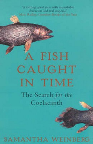 Fish Caught in Time