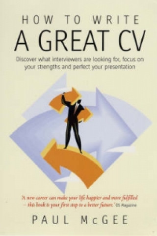 How To Write A Great CV, 2nd Edition