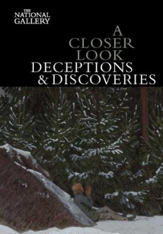 Closer Look: Deceptions and Discoveries