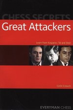 Chess Secrets: The Great Attackers