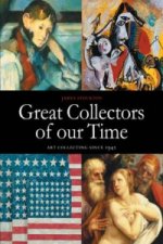 Great Collectors of Our Time